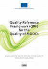 Research paper thumbnail of Quality Reference Framework (QRF) for the Quality of Massive Open Online Courses (MOOCs)