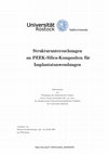 Research paper thumbnail of Strukturuntersuchungen an PEEK-Silica-Kompositen für Implantatanwendungen