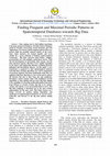 Research paper thumbnail of Finding Frequent and Maximal Periodic Patterns in Spatiotemporal Databases towards Big Data