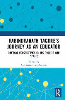 Research paper thumbnail of Rabindranath Tagore's Journey as an Educator