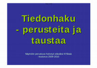 Research paper thumbnail of Tiedonhaku - perusteita ja taustaa