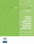 Research paper thumbnail of Caribbean synthesis report on the implementation of the Lisbon Declaration on Youth Policies and Programmes