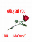 Research paper thumbnail of Gülşenî Yol