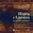 Research paper thumbnail of História e Literatura: relações possíveis