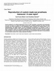 Research paper thumbnail of Reproduction of custom made eye prosthesis maneuver: A case report