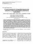 Research paper thumbnail of In vitro screening for oil degrading bacteria and evaluation of their biodegradation potential for hydrocarbon