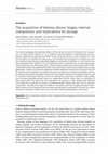 Research paper thumbnail of The acquisition of Hebrew idioms: Stages, internal composition, and implications for storage