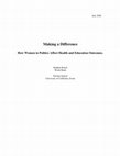 Research paper thumbnail of Making a Difference How Women in Politics Affect Health and Education Outcomes