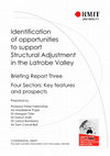 Research paper thumbnail of Identification of opportunities to support structural adjustment in the Latrobe Valley - Briefing Report Three: Four Sectors: Key features and prospects