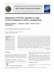 Research paper thumbnail of Optimization of MUSIC algorithm for angle of arrival estimation in wireless communications