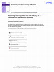 Research paper thumbnail of Fostering literacy skills and self-efficacy in a Chinese EAL learner with dyslexia