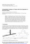 Research paper thumbnail of Computational Analyses of Passive Wet Gas Separation in Branched Piping