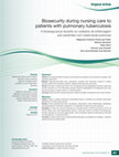 Research paper thumbnail of A biossegurança durante os cuidados de enfermagem aos pacientes com tuberculose pulmonar