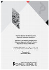 Research paper thumbnail of Populism in the Making: A Multi-sited Discursive Approach to Brazil’s Fourth Republican Period (1946-1964)