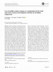 Research paper thumbnail of Use of satellite remote sensing as a monitoring tool for land and water resources development activities in an Indian tropical site