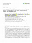 Research paper thumbnail of Community Level Youth-Led Interventions to Improve Maternal-Neonatal Outcomes in Low- and Middle-Income Countries: Protocol for a Systematic Review