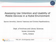 Research paper thumbnail of Assessing use intention and usability of mobile devices in a hybrid environment