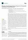 Research paper thumbnail of Towards a Social-Ecological-Entropy Perspective of Sustainable Exploitation of Natural Resources