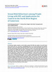 Research paper thumbnail of Sexual Risk Behaviours among People Living with HIV and Implications for Control in the North West Region of Cameroon