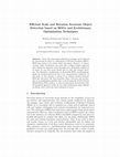 Research paper thumbnail of Efficient Scale and Rotation Invariant Object Detection Based on HOGs and Evolutionary Optimization Techniques