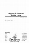 Research paper thumbnail of Engaging in Pneumatic Mission Praxis