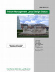 Research paper thumbnail of Tritium Management Loop Design Status