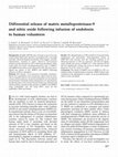 Research paper thumbnail of Differential release of matrix metalloproteinase-9 and nitric oxide following infusion of endotoxin to human volunteers