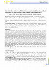 Research paper thumbnail of Effect of Arabian Coffee (Saudi Coffee) Consumption on Body Mass Index, Blood Glucose level and Blood Pressure in Some People of Makkah Region, KSA