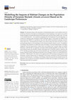 Research paper thumbnail of Modelling the Impacts of Habitat Changes on the Population Density of Eurasian Skylark (Alauda arvensis) Based on Its Landscape Preferences