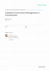 Research paper thumbnail of 1A Model of Conversation Management in Virtual Rooms