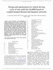 Research paper thumbnail of Design and Optimization for Vehicle Driving Cycle of Rare-Earth-Free SynRM Based on Coupled Lumped Thermal and Magnetic Networks