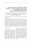 Research paper thumbnail of Uso de Twitter y Facebook como apoyo al Campus Virtual de la UCM: experiencia piloto en Documentación Publicitaria