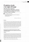 Research paper thumbnail of El séptimo círculo o las reglas del juego. Apuntes para repensar  la concepción del género policial en la Argentina (a partir de ciento treinta y nueve novelas)