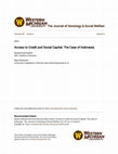 Research paper thumbnail of Access to Credit and Social Capital: The Case of Indonesia Access to Credit and Social Capital: The Case of Indonesia