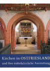 Research paper thumbnail of Kirchen in Ostfriesland und ihre mittelalterliche Ausstattung (Cover, Index, Intro)