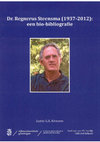 Research paper thumbnail of Regnerus Steensma (1937-2012): een bio-bibliografie