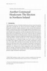 Research paper thumbnail of Another Communal Headcount: The Election in Northern Ireland