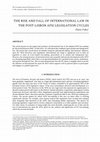 Research paper thumbnail of The Rise and Fall of International Law in the Post-Lisbon AFSJ Legislation Cycles