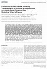 Research paper thumbnail of Correction of Liver Disease Following Transplantation of Normal Rat Hepatocytes into Long–Evans Cinnamon Rats Modeling Wilson's Disease