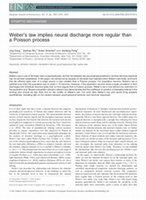 Research paper thumbnail of Weber's law implies neural discharge more regular than a Poisson process