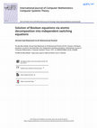 Research paper thumbnail of Solution of Boolean equations via atomic decomposition into independent switching equations