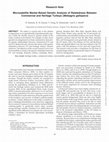 Research paper thumbnail of Microsatellite Marker-Based Genetic Analysis of Relatedness Between Commercial and Heritage Turkeys (Meleagris gallopavo)