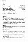 Research paper thumbnail of Economic Development Effects of Major and Minor League Teams and Stadiums