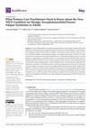 Research paper thumbnail of What Primary Care Practitioners Need to Know about the New NICE Guideline for Myalgic Encephalomyelitis/Chronic Fatigue Syndrome in Adults