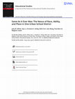 Research paper thumbnail of Same As It Ever Was: The Nexus of Race, Ability, and Place in One Urban School District