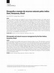 Research paper thumbnail of Etnografia e manejo de recursos naturais pelos índios Deni, Amazonas, Brasil