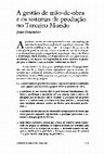 Research paper thumbnail of A gestão de mão-de-obra e os sistemas de produção no Terceiro Mundo