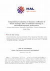 Research paper thumbnail of Computational evaluation of dynamic coefficients of thrust bearings; effect of artificial texturing on thermohydrodynamic performance