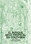 Research paper thumbnail of El bosque seco tropical en Colombia