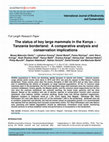 Research paper thumbnail of The status of key large mammals in the Kenya Tanzania borderland: A comparative analysis and conservation implications